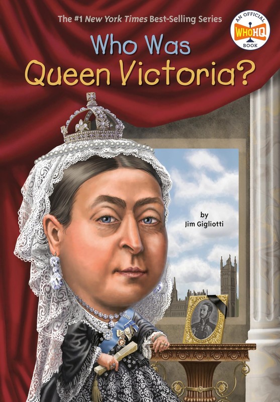 Who Was Queen Victoria? – paperback Gigliotti, Jim|Who HQ|Hergenrother, Max