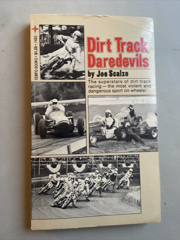 DIRT TRACK DAREDEVILS (TEMPO BOOKS) By Joe Scalzo ( 1975-Paperback)