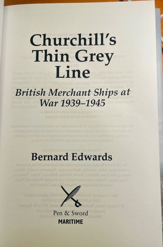 Churchill's Thin Grey Line: British Merchant Ships at War - Edwards, NearFine gallery