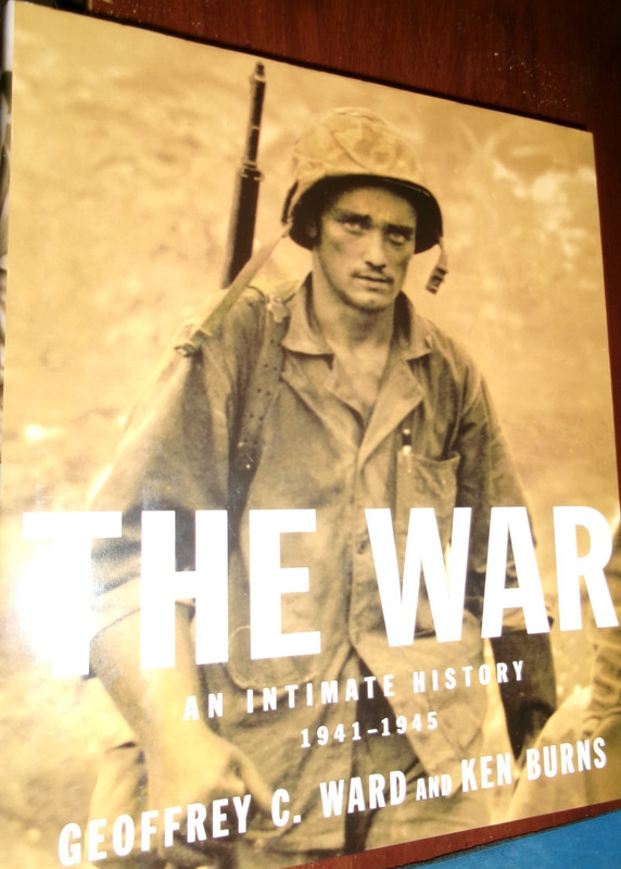 The War: An Intimate History 1941-1945 by Geoffrey Ward/Ken Burns BRAND NEW