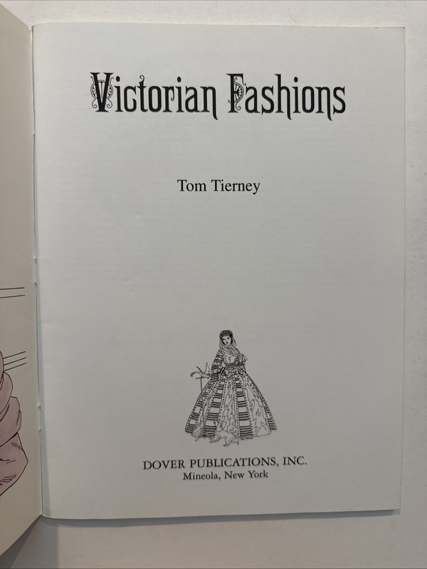 Victorian Fashions Tom Tierney Dover Coloring Book 1997 New Unused Fashion gallery