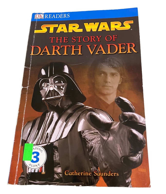 DK Readers Ser.: The Story of Darth Vader, Level 3 by Tori Kosara and Catherine