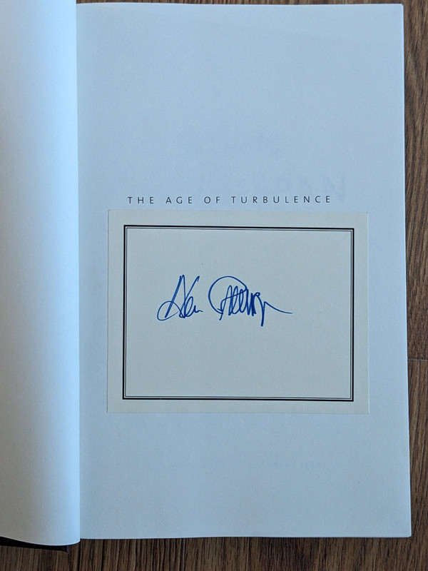 Alan Greenspan SIGNED copy of Age of Turbulence : Adventures in a New World H/C gallery