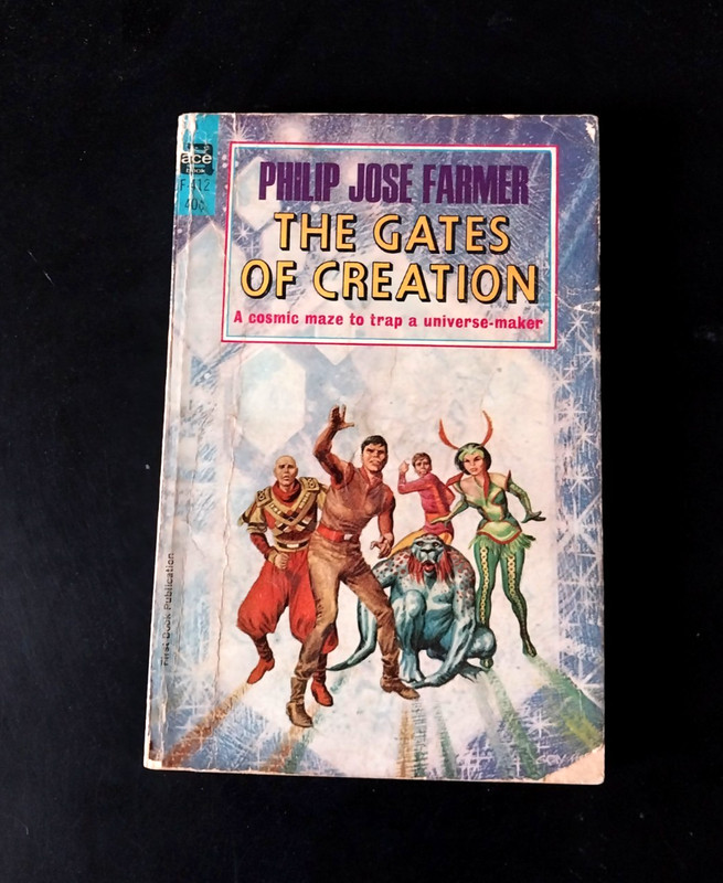 Philip Jose Farmer – The Gates of Creation – Ace Books First Edition 1966