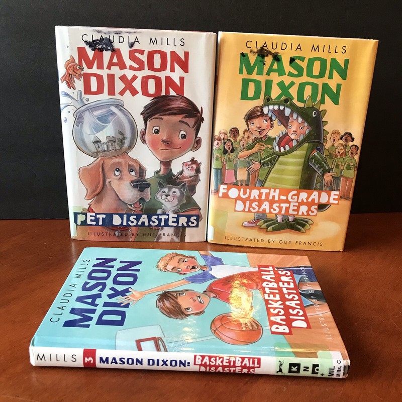 Lot: Claudia Mills Books 1 2 3 Mason Dixon Series Pet Disasters 4th Grade B-Ball