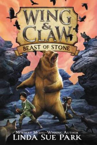 Wing & Claw #3: Beast of Stone – Paperback By Park, Linda Sue – VERY GOOD