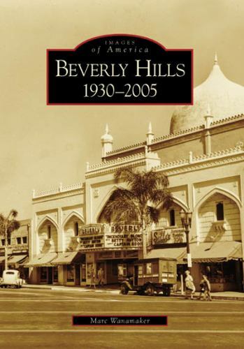 Beverly Hills, California, Images of America, Paperback