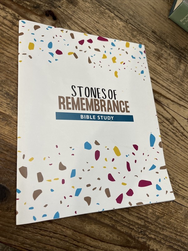 Stones of Remembrance Bible Study (Lois Evans Pastor’s Wives Ministry)