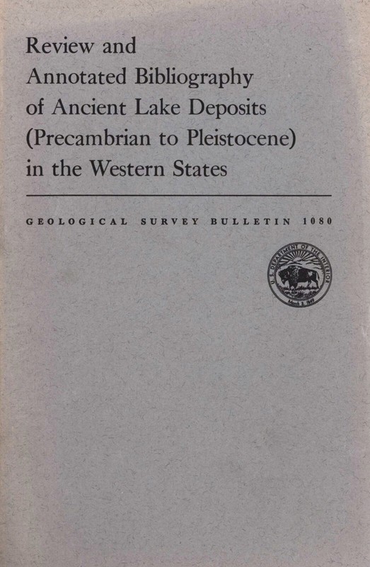 Review and Annotated Bibliography of Ancient Lake Deposits in the Western States
