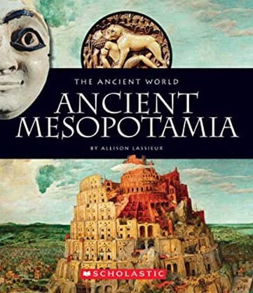 Ancient Mesopotamia Library Binding Allison Lassieur