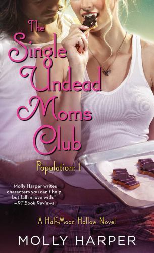 The Single Undead Moms Club; 11; Half-Moon – 1476794391, Molly Harper, paperback