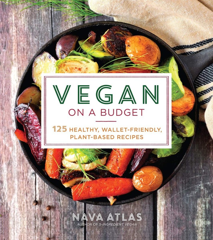 Vegan on a Budget: 125 Healthy, Wallet-Friendly, Plant-Based Recipes – paper…