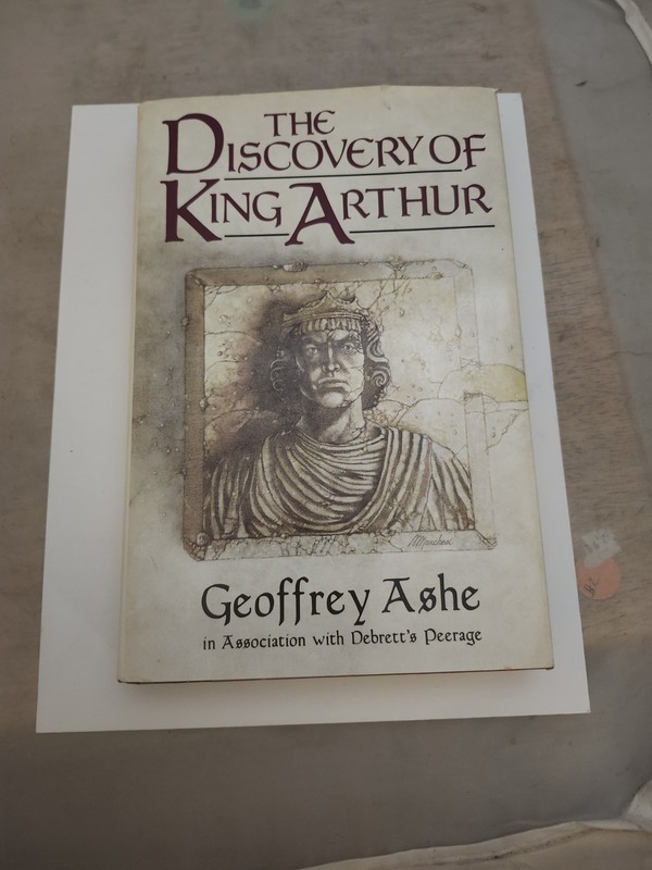 GEOFFREY ASHE The Discovery of King Arthur 1985 HC Book