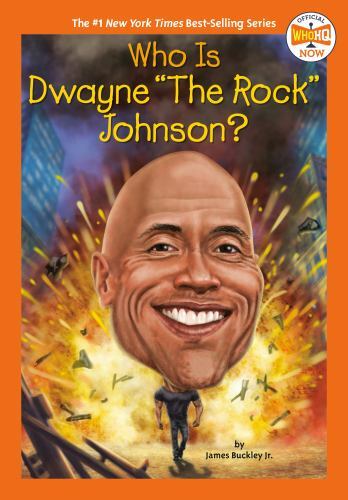 Who Is Dwayne “The Rock” Johnson? (Who HQ Now)