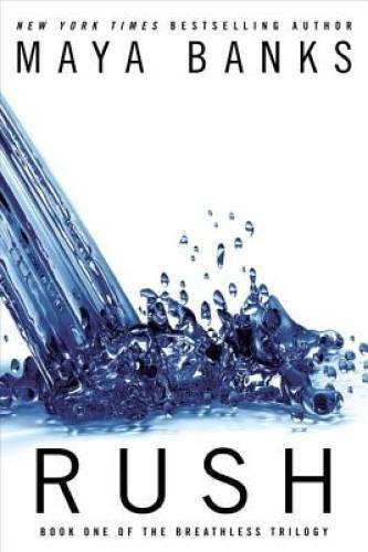 Rush (Breathless) – Paperback By Banks, Maya – VERY GOOD