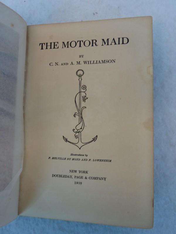 C.N & A.M. Williamson THE MOTOR MAID Doubleday, Page & Co. NY 1910 1stEd Illust gallery