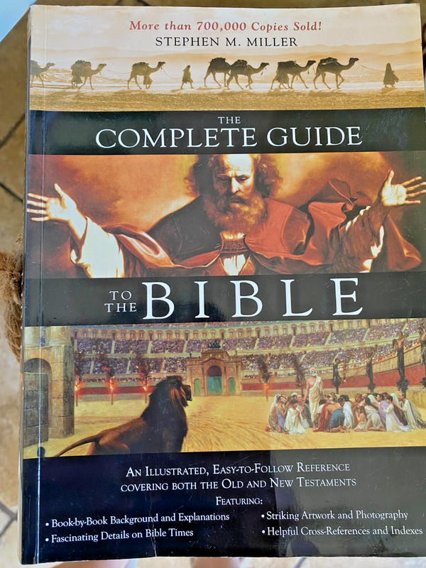 Complete Guide to the Bible by Stephen M. Miller