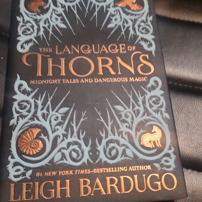 Leigh Bardugo The Language of Thorns Hardcover Illustrated w/ Dust Jacket