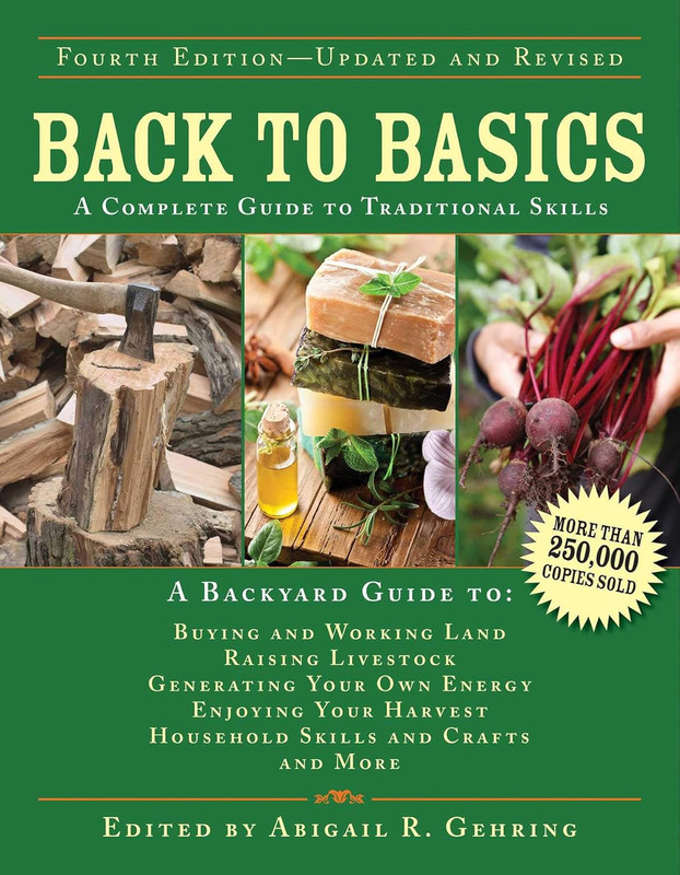 Master Traditional Skills: Your Essential Guide to Back to Basics Living Manual