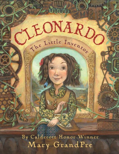 Cleonardo, The Little Inventor – Hardcover By Grandpre, Mary – VERY GOOD