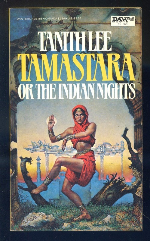 Tamastara or, The Indian Nights by Tanith Lee-DAW Books First Printing-1984