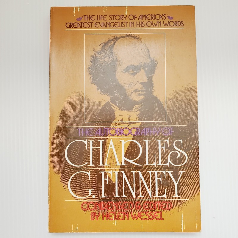 The Autobiography of Charles G. Finney – Paperback Book Biography
