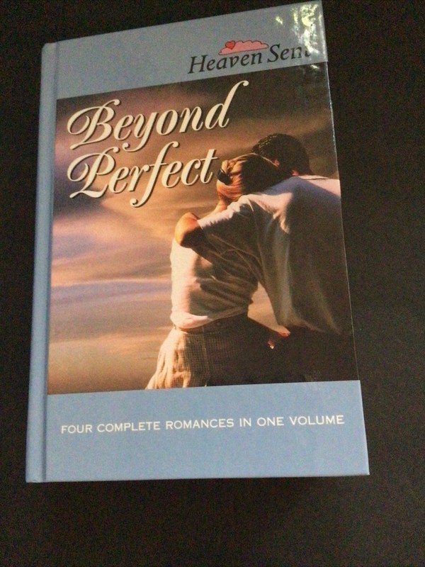 Heaven Sent Beyond Perfect Four Complete Christian Romances Crossings Exclusive