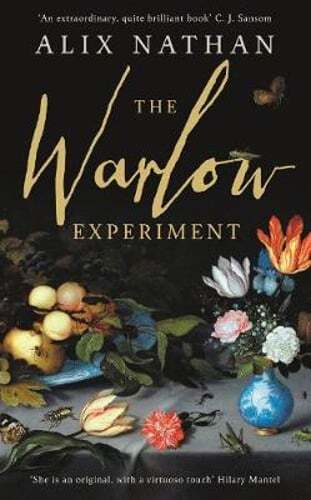 The Warlow Experiment by Alix Nathan: New