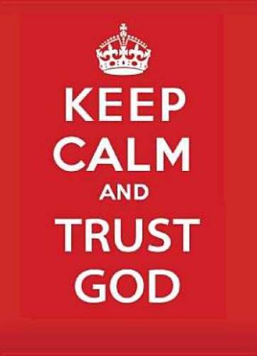 Keep Calm and Trust God – Mass Market Paperback By Jake Provance – VERY GOOD