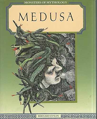 Medusa (Monsters of – Library Binding, by Evslin Bernard – Very Good b