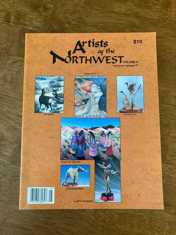 Artists of The Northwest Volume II Fine Arts Catalog 1992 Paperback