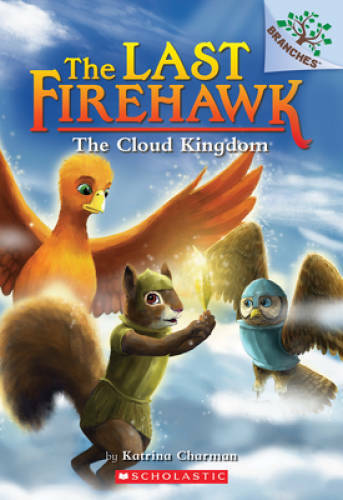 The Cloud Kingdom: A Branches Book (The Last Firehawk #7) (7) – VERY GOOD