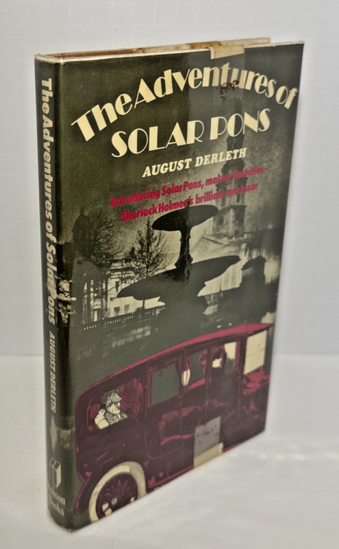 SHERLOCKIANA | 1ST UK ED HC DJ | The Adventures of SOLAR PONS by AUGUST DERLETH