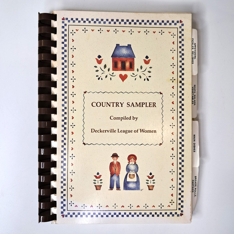 Country Sampler Cookbook 1987 Deckerville League of Women 149 pgs 9 in H x7 in