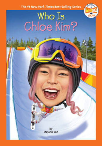 Who Is Chloe Kim (Who HQ Now) – Paperback By Loh, Stefanie – GOOD