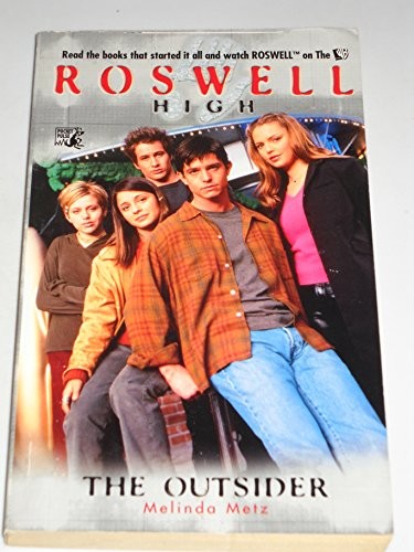 Outsider: No 1 (Roswell High), Metz, Melinda