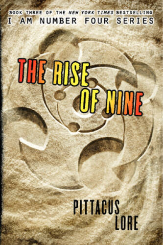 The Rise of Nine (Lorien Legacies) – Paperback By Lore, Pittacus – VERY GOOD