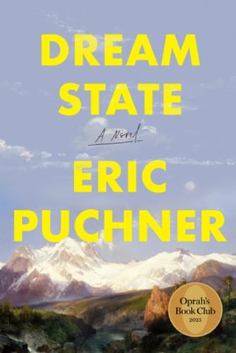 Dream State: Oprah's Book Club by Eric Puchner: New
