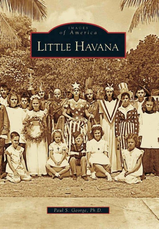 NEW Arcadia Publishing Little Havana, FL 9780738543451 Images of America Trade P