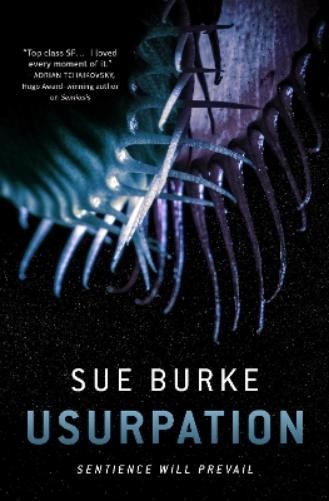 Sue Burke Usurpation (Hardback)