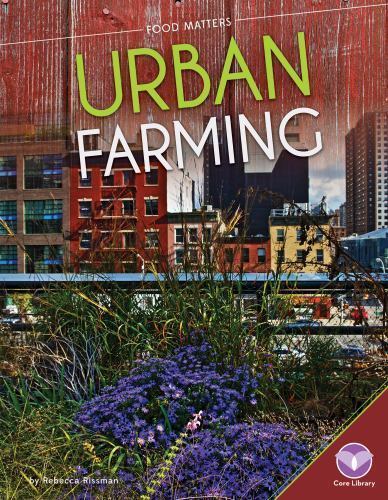 Urban Farming by Rissman, Rebecca