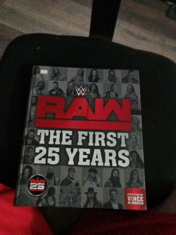 WWE RAW: the First 25 Years by Dean Miller and Jake Black (2018, Hardcover)