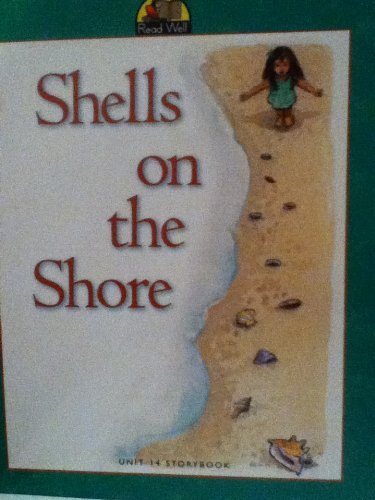 Shells on the Shore (Read Well, Unit 14 Storybook) – Sopris West – Unknown B…