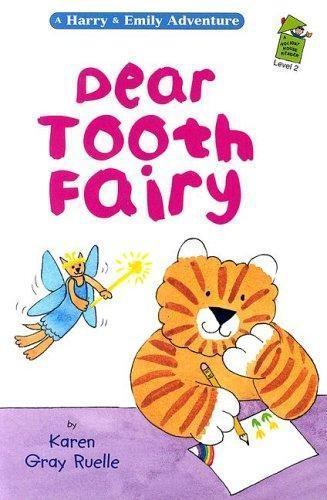 Dear Tooth Fairy (Holiday House Readers Level 2) by Karen Gray Ruelle