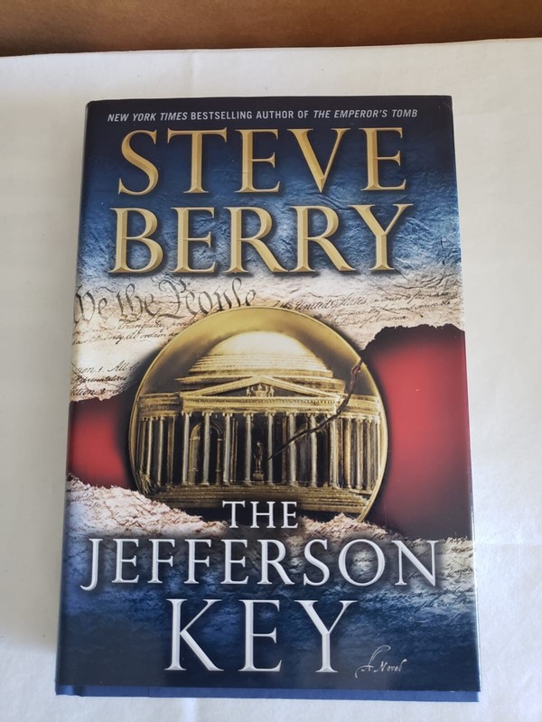 The Cotton Malone Ser.: The Jefferson Key by Steve Berry
