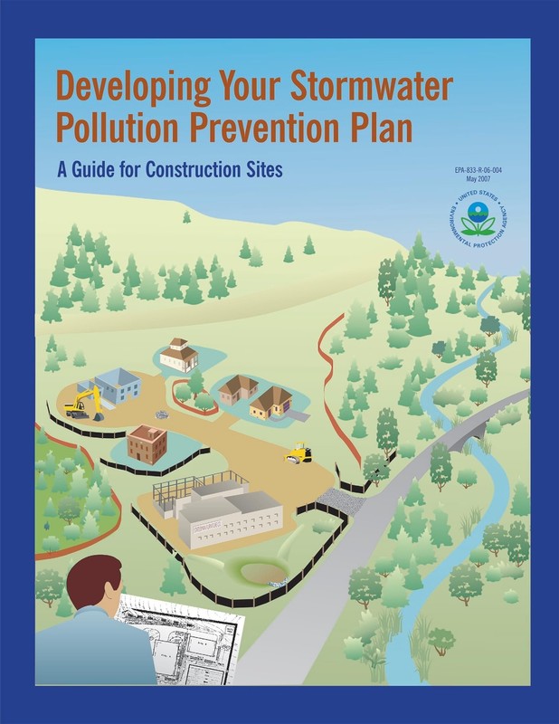 Developing You Stormwater Pollution Prevention Plan A Guide for Construction