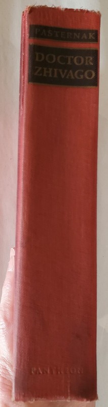 Doctor Zhivago by Boris Pasternak, 1957-1958, translated from Russian