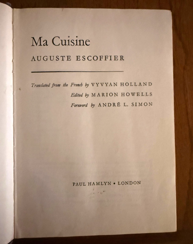 Ma Cuisine Auguste Escoffier 888 pages 1st English Edition (second printing 1966 gallery