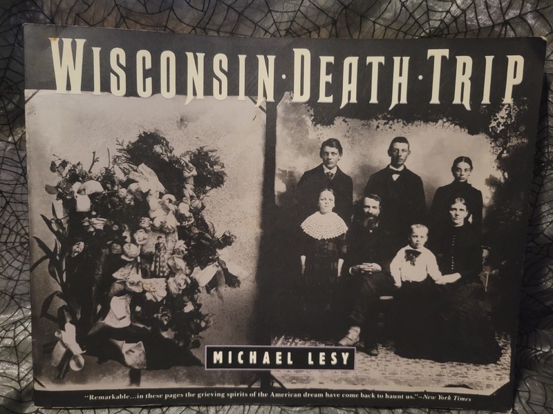 WISCONSIN DEATH TRIP Michael Lesy 1991 Anchor Softcover Book 1973
