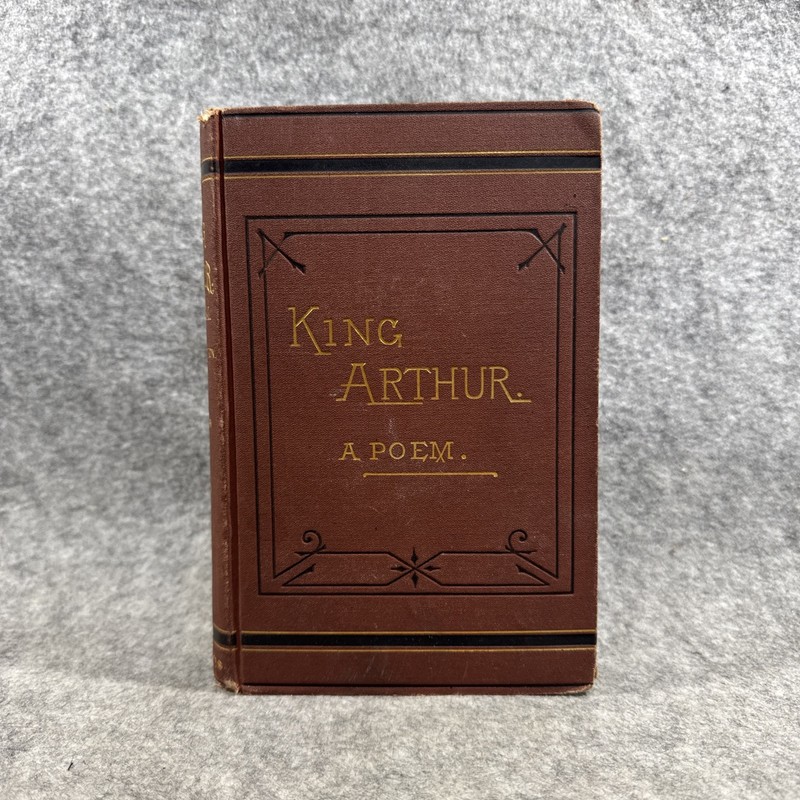 King Arthur. A Poem Revised Edition by Edward Bulwer, Lord Lytton READ!!
